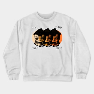 Orange Elf Heads - Black Text | Oral Collage Radio Show Crewneck Sweatshirt